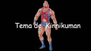 Kinnikuman - Kiseki No Gyakuten Fighter (Tema de Kinnikuman - Español)
