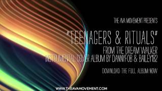 Teenagers & Rituals - The Dream Walker Instrumental Cover Album