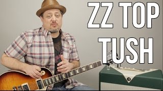 How To Play ZZ Top "Tush" on Guitar - Blues Rock Guitar Lessons