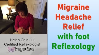 Migraine Headach Relief - Foot Reflexology Tip
