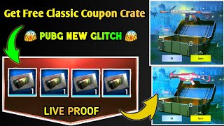 Pubg Mobile Free || Classic Coupon Crate Unlimited Time || New Pubg Glitch 0.001% Know This Trick?