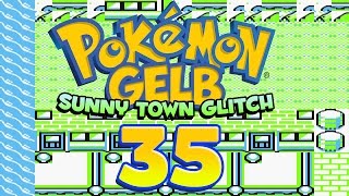 Let's Play Pokémon Gelb Part 35: Sunny-Town Glitch