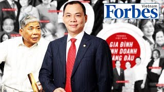 Gia Đình Tỷ Phú Phạm Nhật Vượng, Đại Gia Lê Thanh Thản &Top 20 Gia Đình Kinh Doanh Hàng Đầu Việt Nam
