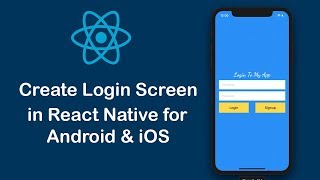 Create Login Screen in React Native App for Android & iOS