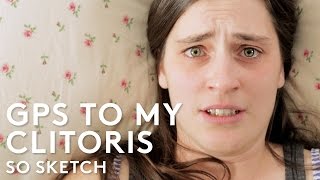 When Men Need GPS In The Bedroom | So Sketch | RIOT