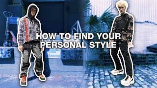 HOW TO FIND YOUR PERSONAL STYLE