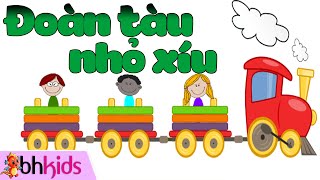 Một Đoàn Tàu Nhỏ Tí Xíu - Dạy Bé Hát Bài Đoàn Tàu Nhỏ Xíu