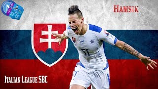 89 Rated Hamsik Cheapest SBC | Italian League SBC  |  FIFA 18