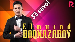 33 savol - Achchiq haqiqatlar