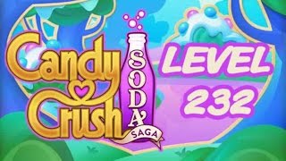 Candy Crush Soda Saga Level 232