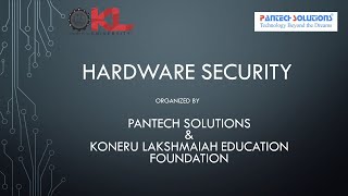 Hardware Security - Hosted by KL university & Pantech