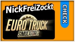 Der Check: Euro Truck Simulator 2 [deutsch | HD]