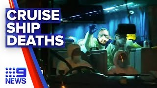 Coronavirus: Two passengers quarantined on cruise ship die | Nine News Australia