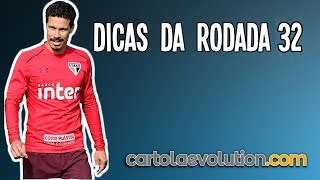 DICAS DA RODADA 32 - Cartola FC