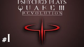 Quake III Revolution #1 - The Best Arena Shooter..