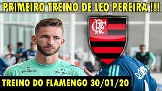 PRIMEIRO TEMPO DE LEO PEREIRA NO FLAMENGO! VEJA COMO ESTÁ SENDO A PRÉ TEMPORADA DO MENGÃO!
