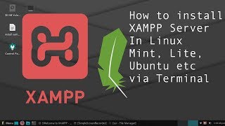 How To Install XAMPP latest version In Linux (Mint, Lite Ubuntu) via Terminal?