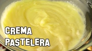 Como Hacer Crema Pastelera Fácil y Buenísima