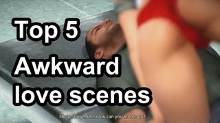 Top 5 - Awkward love scenes in games