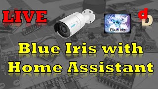 Learning Blue Iris IP camera software and Home Assistant Integrations