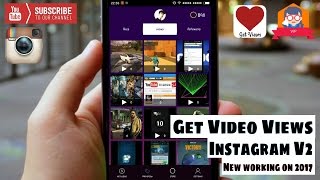 Get Video Views Instagram V2 || New working on 2017