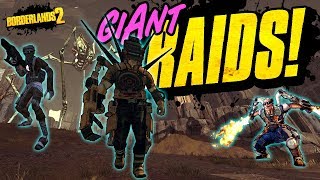 Borderlands 2 - GIANT RAID BOSSES WITH JOLTZDUDE & D2H!