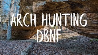 Arch Hunting in Daniel Boone National Forest - Southern Kentucky Adventure