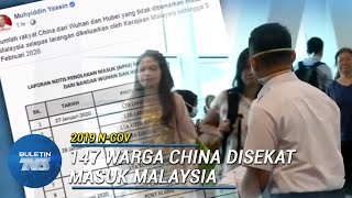 2019-NCOV | 147 Warga China Disekat Masuk Malaysia