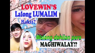 ION VICE LOVEWINS LALONG LUMALIM Walang DAHILAN para mag HIWALAY?