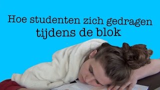 Hoe studenten zich gedragen tijdens de blok