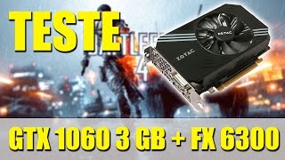 Teste GTX 1060 3GB + FX 6300 no BF4 (deu ruim pro FX)