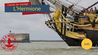 [Carnet de Voyage Hermione 2018] - Retour en Charente Maritime