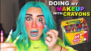 DOING MY MAKEUP WITH CRAYONS *SHOCKING RESULTS*