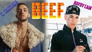 C. Tangana vs Kaydy Cain - La historia completa