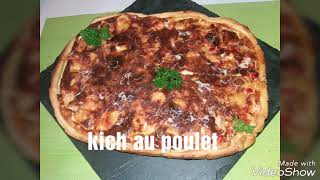 Kiche au poulet كيش بالدجاج