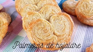 PALMERAS de HOJALDRE super fáciles y rápidas (Tiernas y crujientes a la vez) # 349