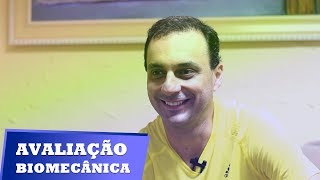 AVALIAÇÃO BIOMECÂNICA