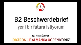 B2 sınav hazırlık I B2 Beschwerdeemail Fernseher I Reklamation I B2 almanca sınav hazırlık, FATURA