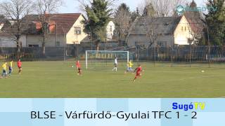 Bajai LSE - Gyula 1 - 2