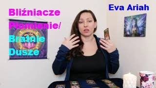 Bliźniacze Płomienie/Bratnie Dusze - tarot.
