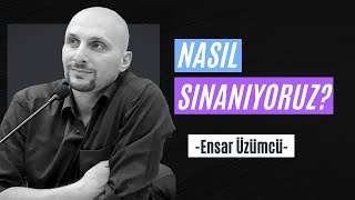 Nasıl Sınanıyoruz?