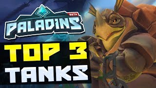 PALADINS - TOP 3: OS 3 MELHORES TANK | FRONTLINE - PALADINS OB65