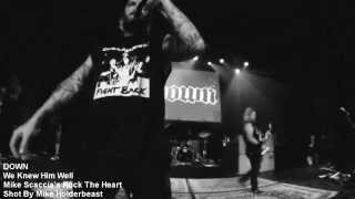 DOWN - "We Knew Him Well"