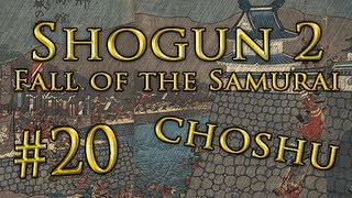 Let's Play: Shogun 2: Fall Of The Samurai (DM) (Choshu) - Ep. 20 by DiplexHeated