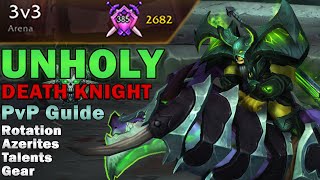 Gladiator Unholy Death Knight In-Depth PvP Guide in BfA 8.1.5