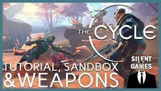 The Cycle - Tutorial & Weapons in Sandbox Mode - Silent Gameplay (No commentary)