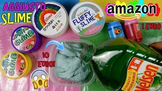 MODIFICO SLIME DA 1 EURO E 10 EURO PRESI DA AMAZON CON CONSIGLI DEI FAN! Iolanda Sweets