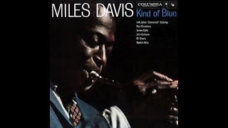 Miles Davis - Kind of Blue (1959) - [Best Jazz Records]