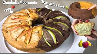 CIAMBELLA ABBRACCIO MELE e CIOCCOLATO E PERE ricetta facile  HUG CAKE - Tutti a Tavola