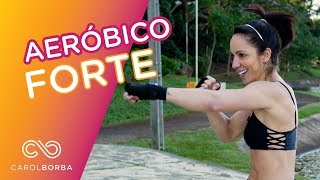 Aeróbico com Movimentos de Luta - Carol Borba